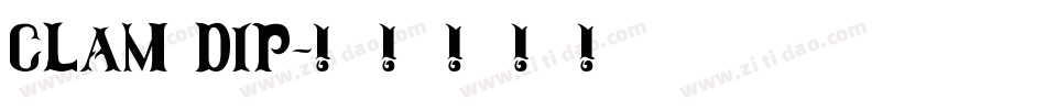 Clam Dip字体转换